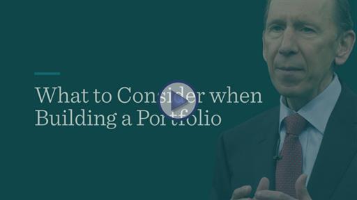 What to Consider When Building a Portfolio