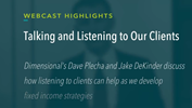 On Fixed Income: Talking and Listening to Our Clients