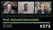 Rational Reminder Podcast: Professor Samuel Hartzmark