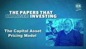The Papers that Changed Investing: The Capital Asset Pricing Model