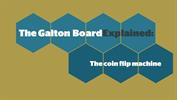 The Galton Board Explained - The Coin Flip Machine