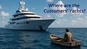 Where are the Customers' Yachts?