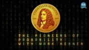 Pioneers of Probability: Christiaan Huygens