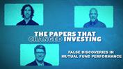 The Papers that Changed Investing: False Discoveries in Mutual Fund Performance