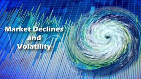 Market Declines and Volatility