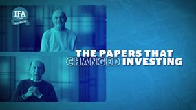 The Papers that Changed Investing: The Cross Section of Expected Returns