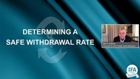 Determining a Safe Withdrawal Rate