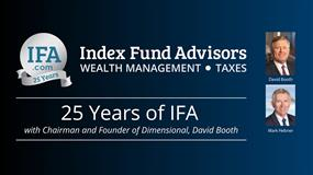 25 Years of IFA with David Booth