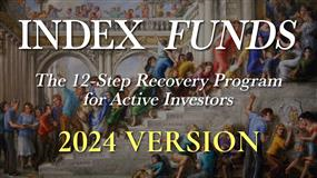 Index Funds: The Movie - 2024 Version