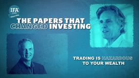 The Papers that Changed Investing: Trading is Hazardous to Your Wealth