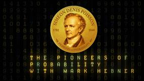 Pioneers of Probability: Simeon Denis Poisson